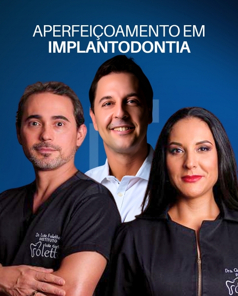 APERFEIÇOAMENTO EM IMPLANTODONTIA